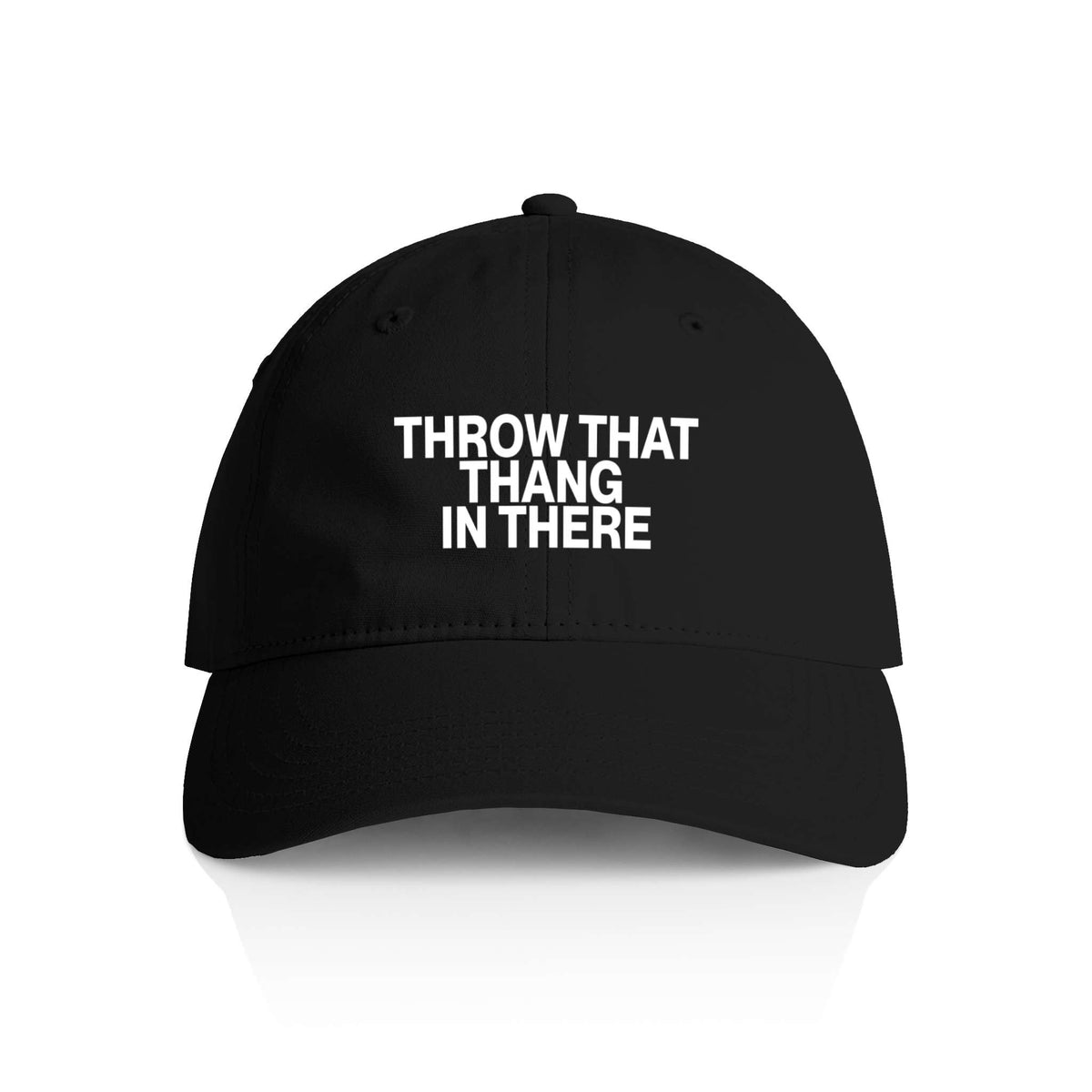 Throw That Thang In There Hat