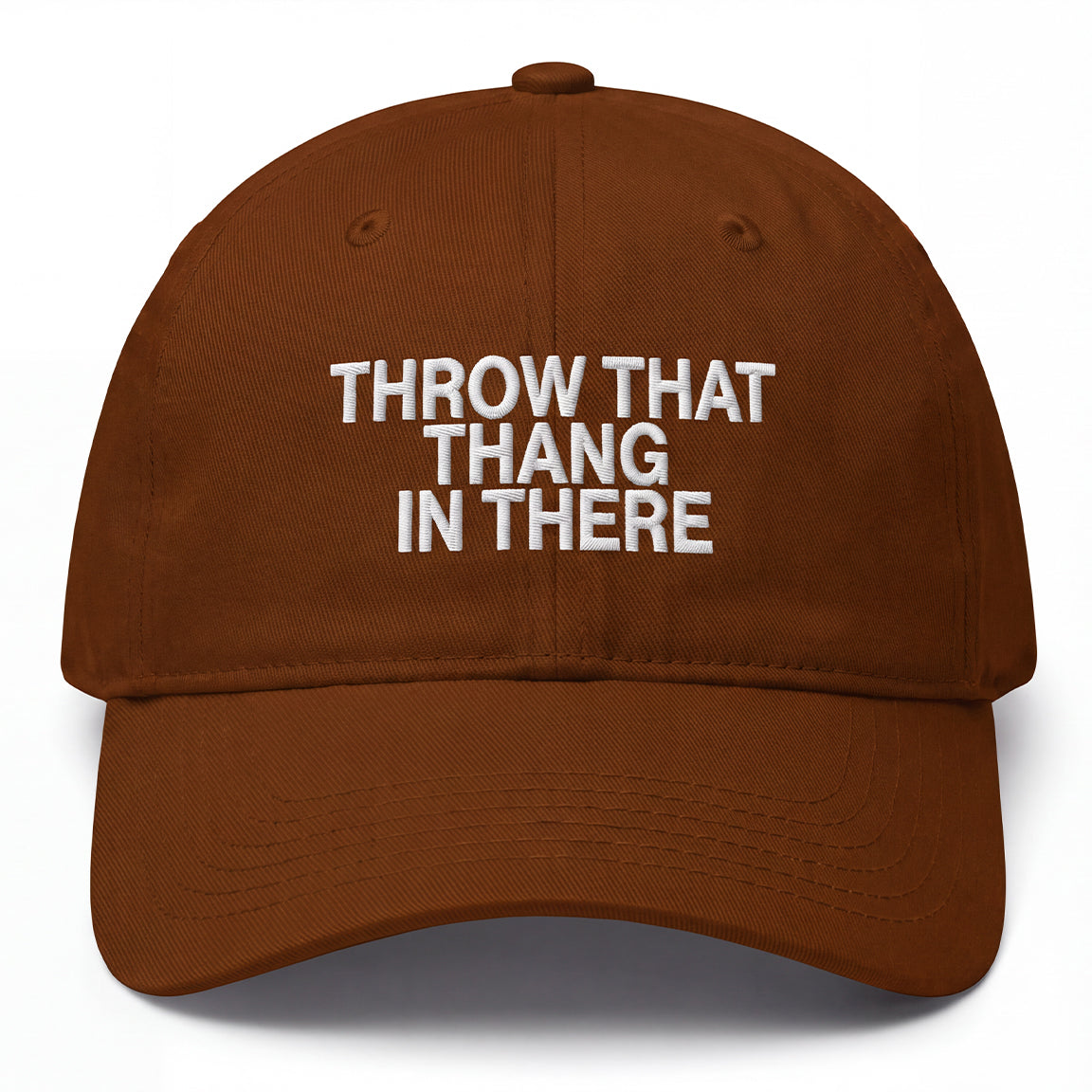 Throw That Thang In There Hat